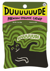 Blue Q Duuuuuuude, saco catnip con serigrafía divertida para juego prolongado
