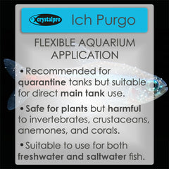 Crystalpro Ich Purgo disponible para uso en cuarentena del acuario.