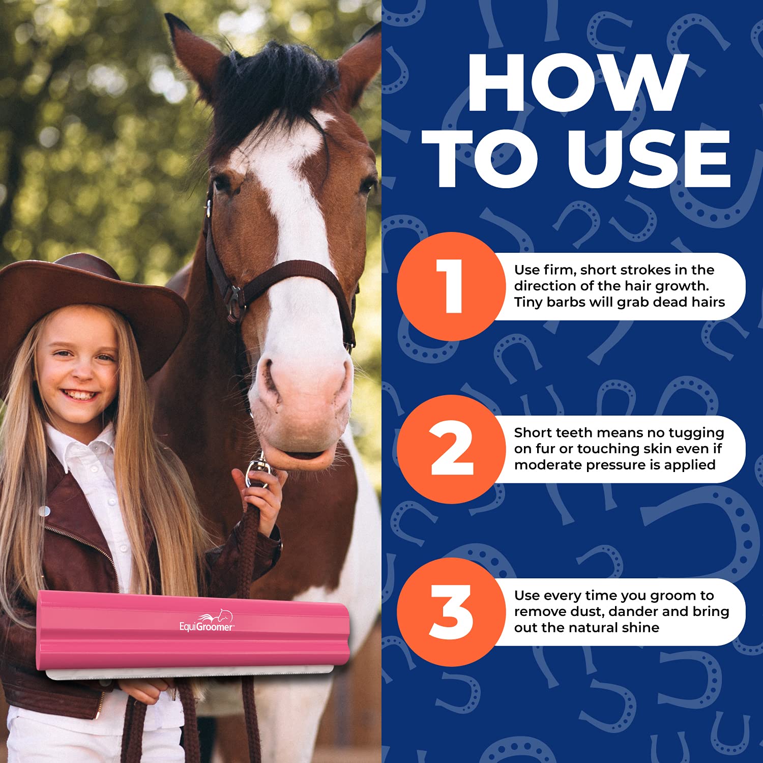 EquiGroomer mejora el brillo del pelaje con cepillado regular y suave.