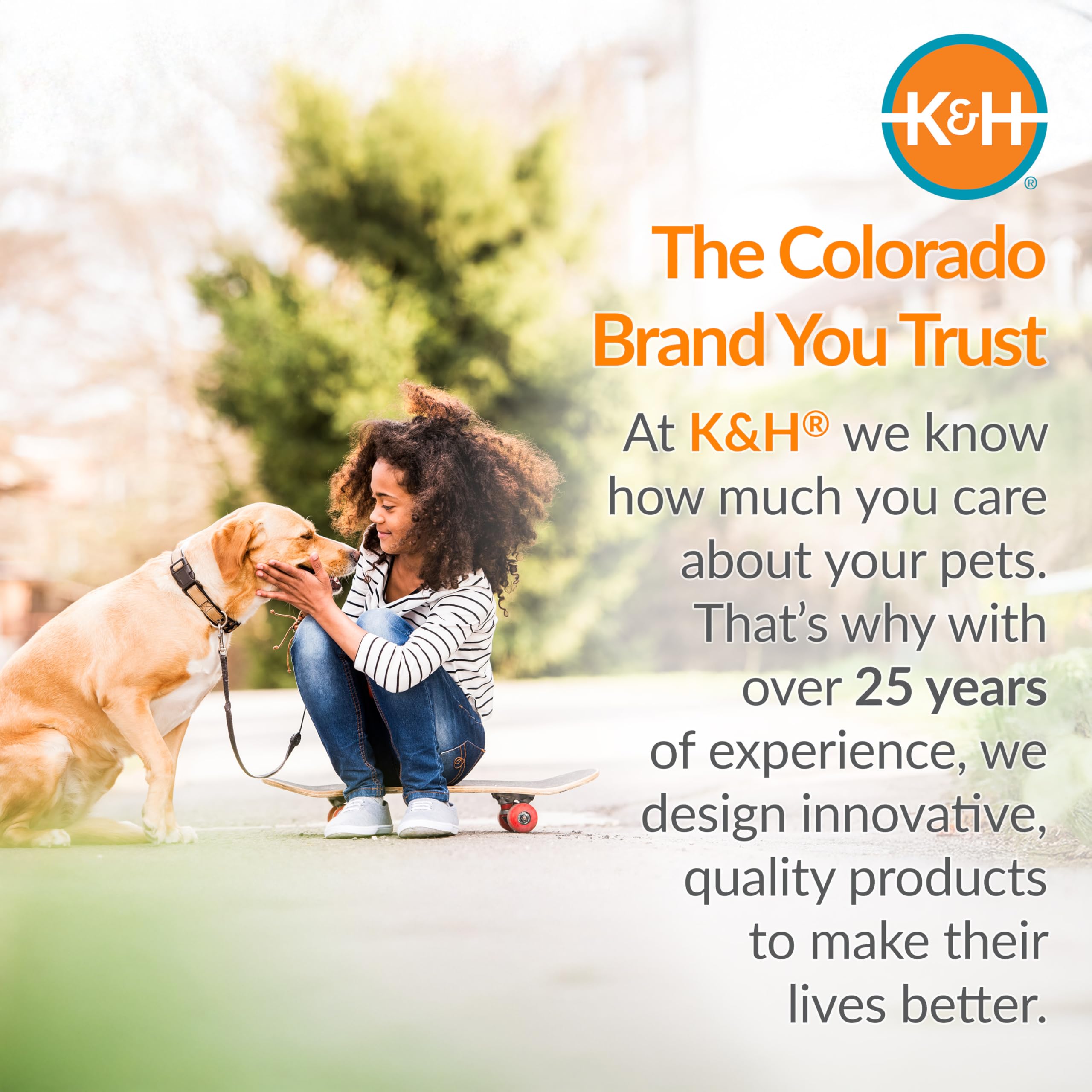 K&H Pet Products uso interior y exterior para mayor versatilidad.