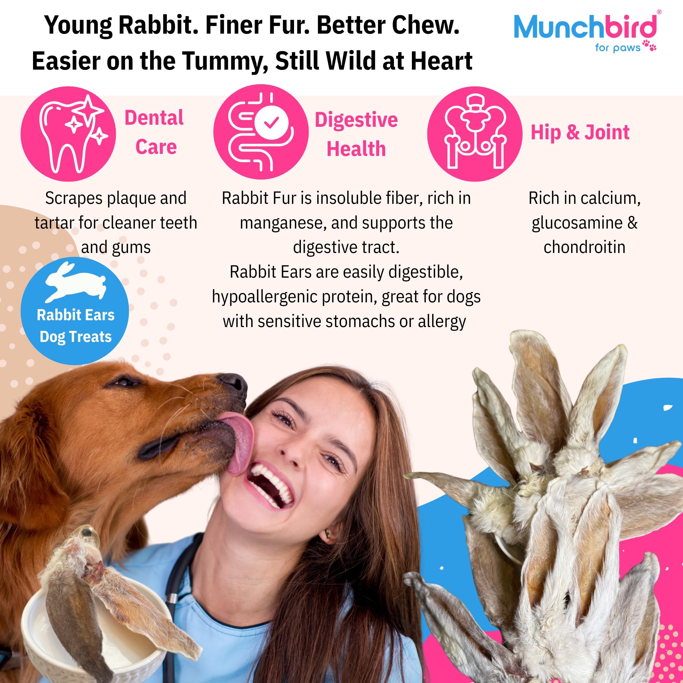 Munchbird orejas de conejo deshidratadas con fibra para una digestión saludable.