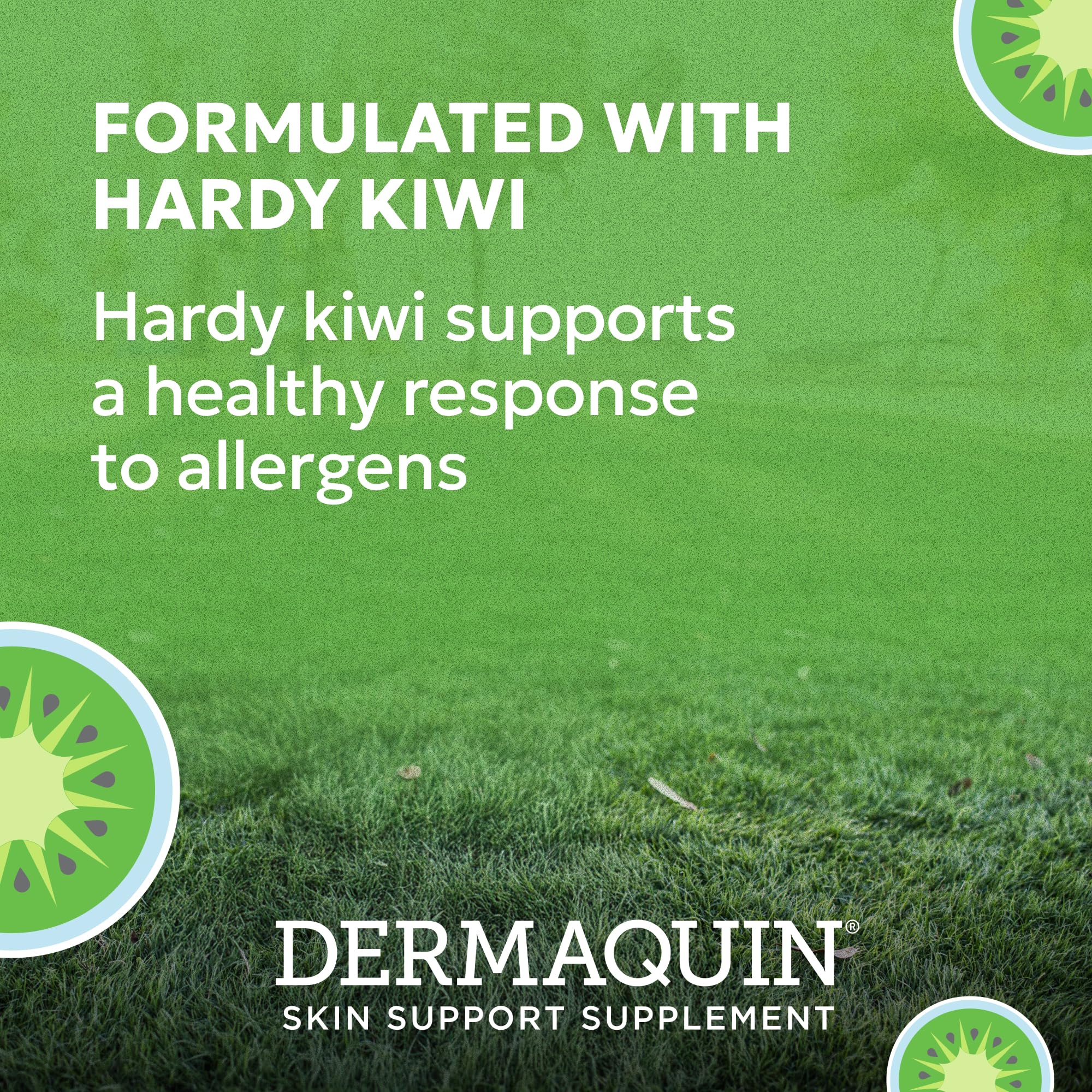 Nutramax Dermaquin kiwi hardy, ingrediente natural para piel más saludable.