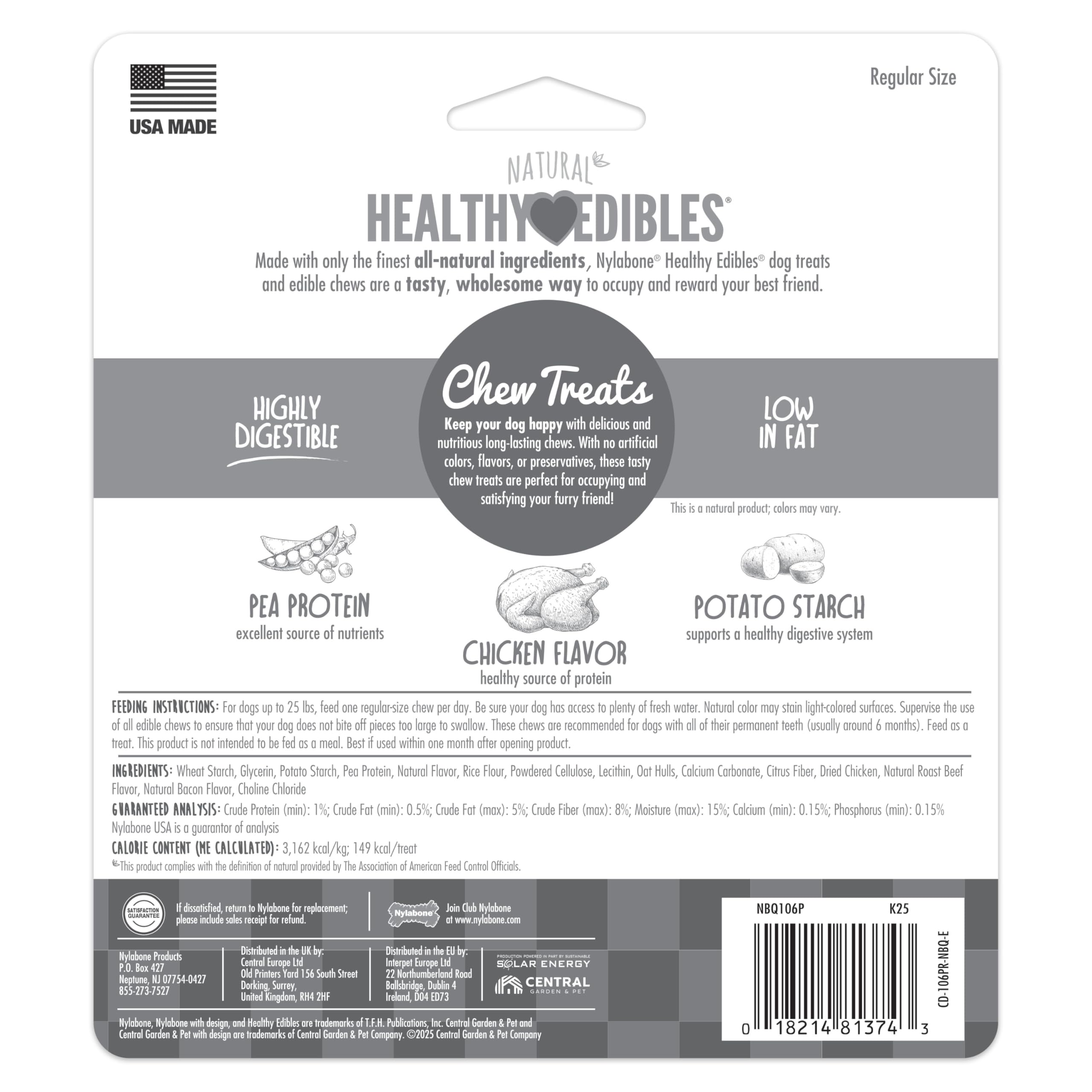 Nylabone Healthy Edibles: fabricados en Estados Unidos para ser una golosina segura.