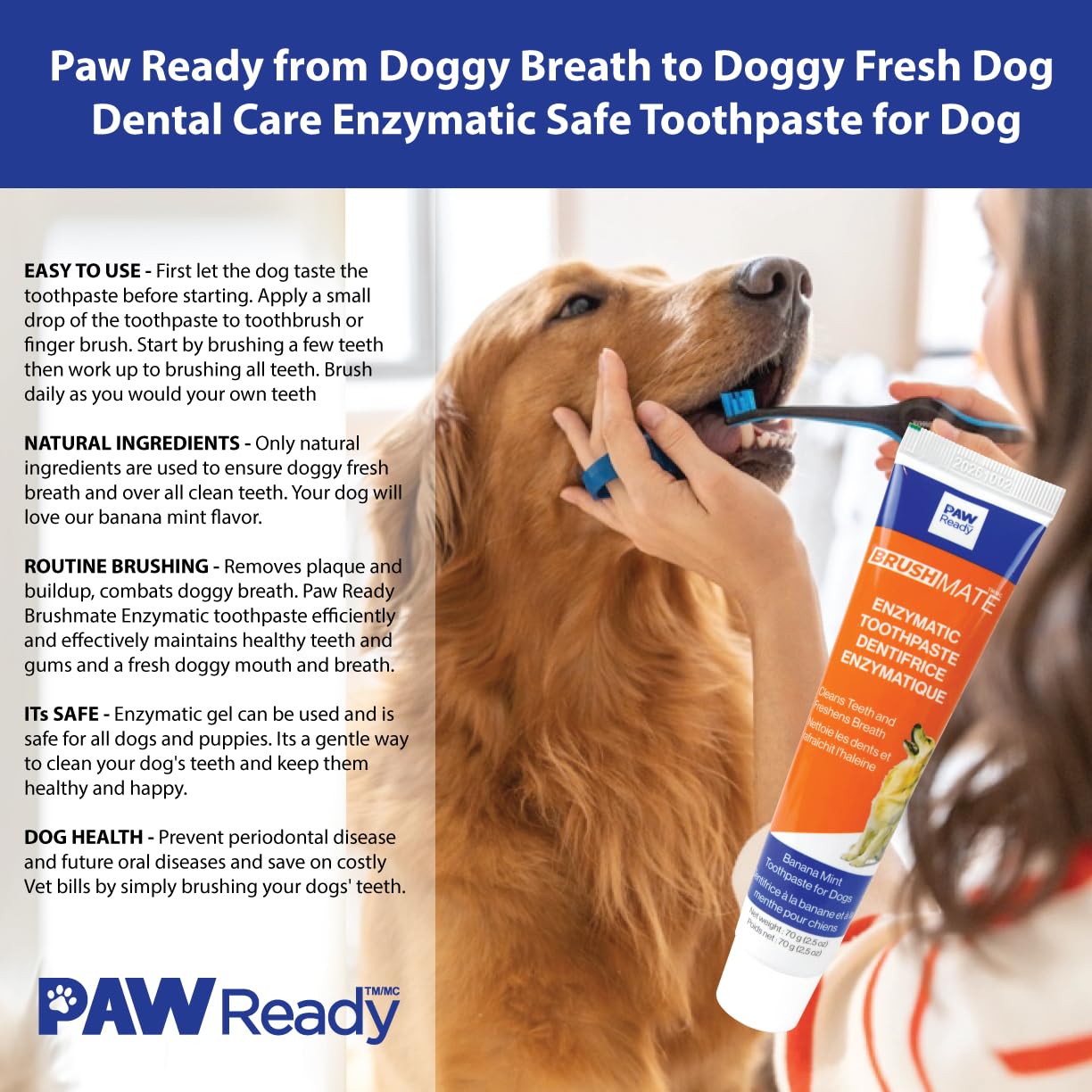 Paw Ready presenta la pasta dental en empaque listo para usar.