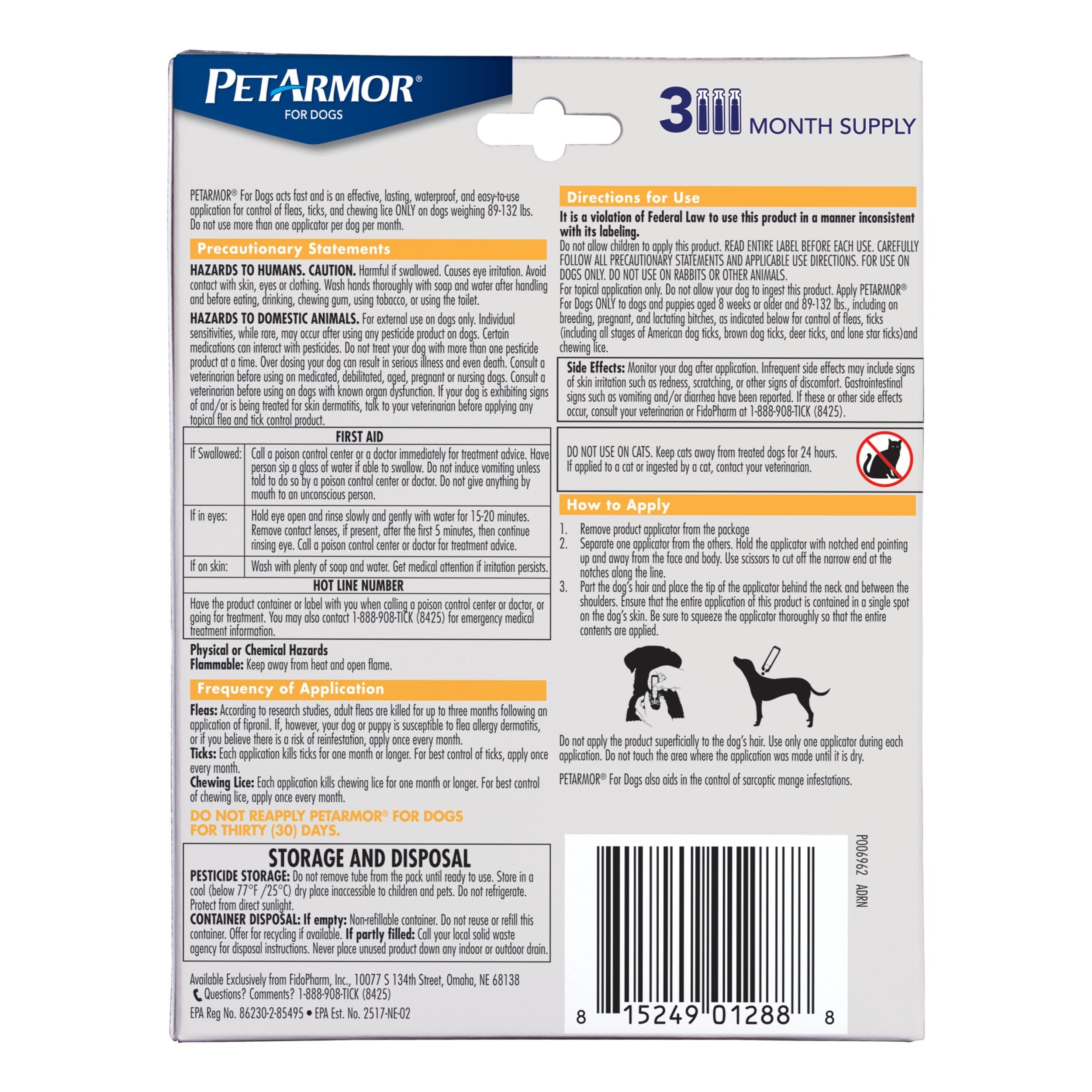 PetArmor es apto para perros a partir de 8 semanas.