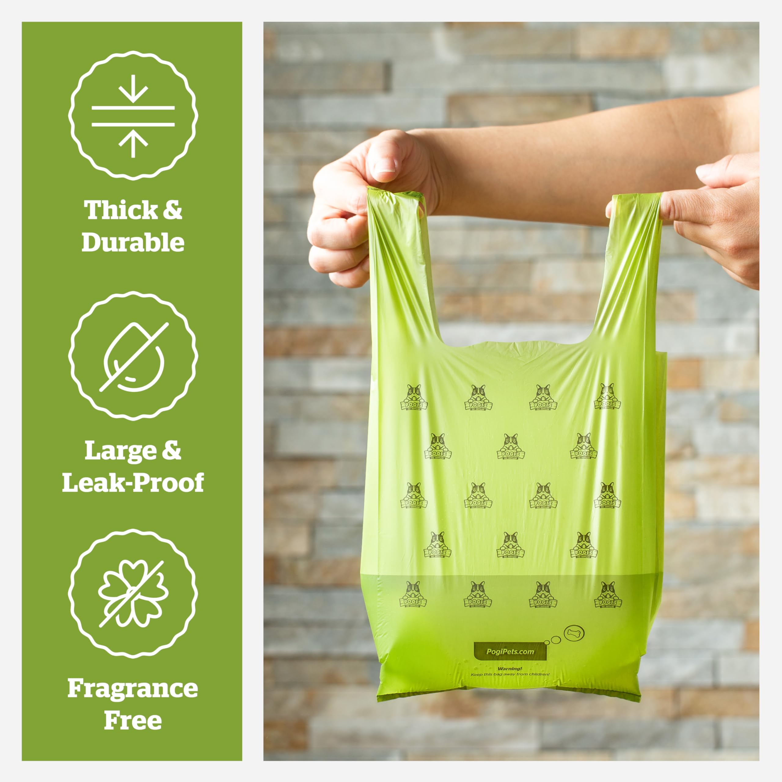 Pogi's bolsas anti fugas para residuos de mayor tamaño.