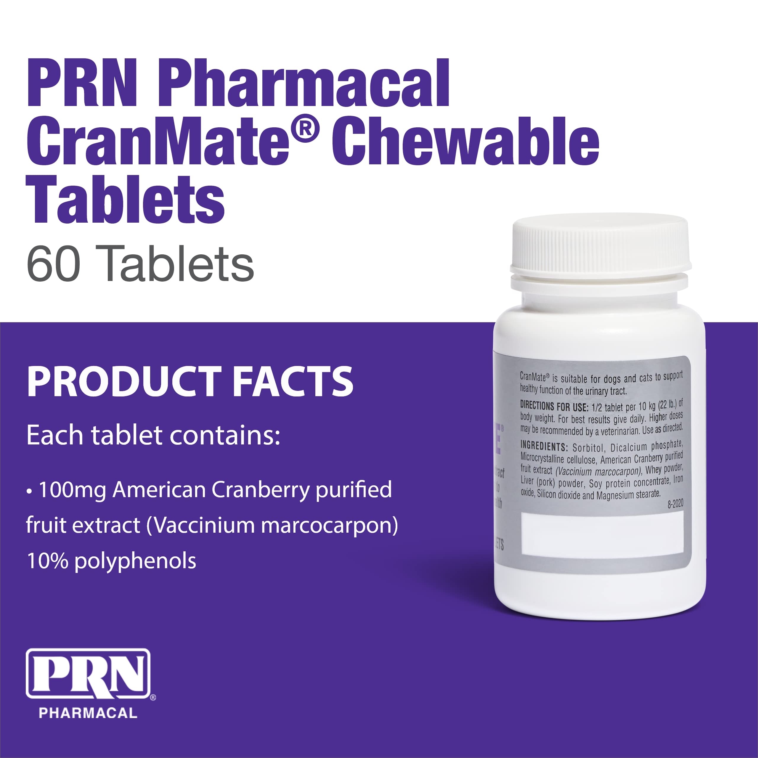 PRN CranMate: sabor a cerdo en tabletas, fácil de administrar