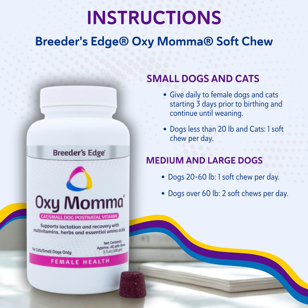 Cuidado reproductivo con Oxy Momma Soft Chews para futuras crías.