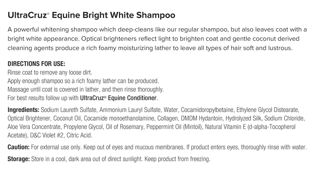UltraCruz Equine Bright White Shampoo pelaje brillante y nutrido tras cada lavado.