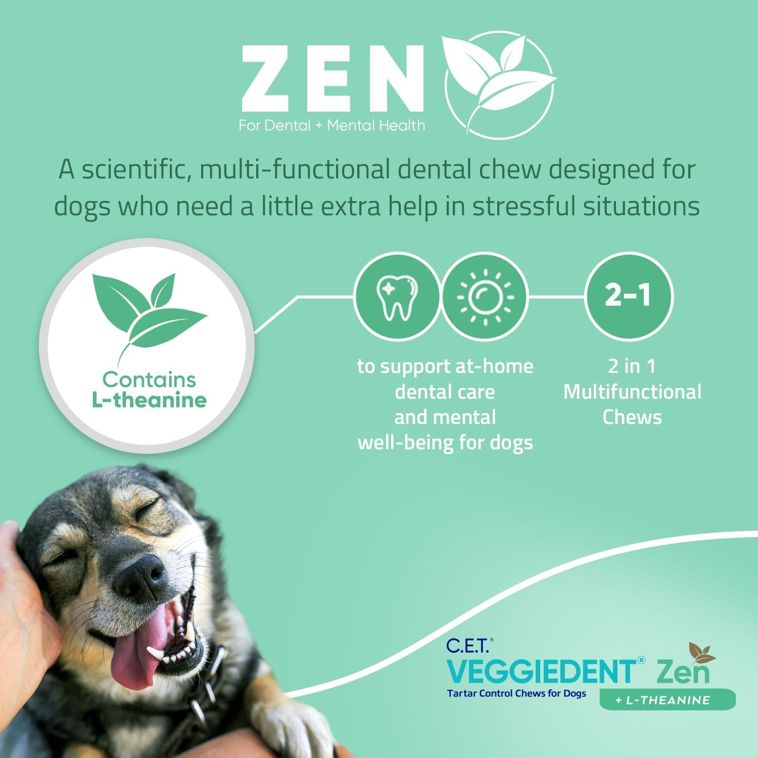 Virbac C.E.T. VeggieDent Zen salud intestinal gracias al prebiótico incluido.