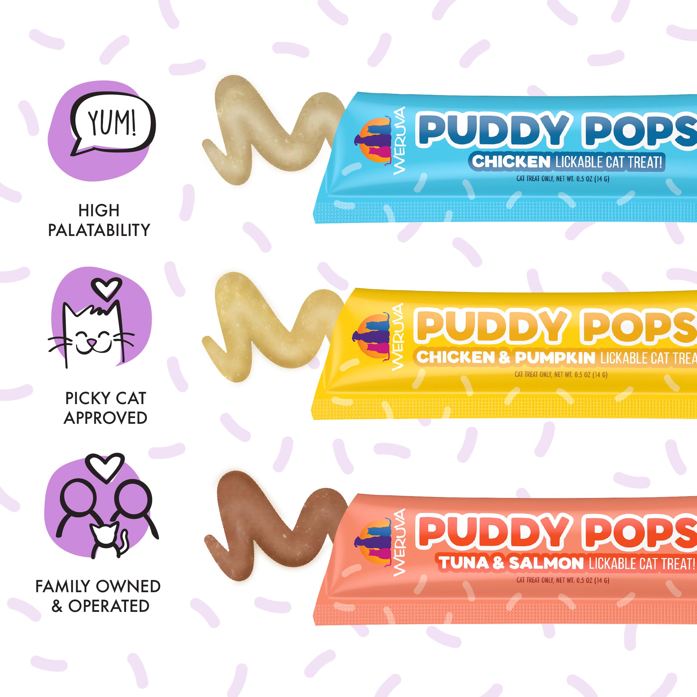 Puddy Pops ofrece sabores pollo, atún y salmón para variedad.
