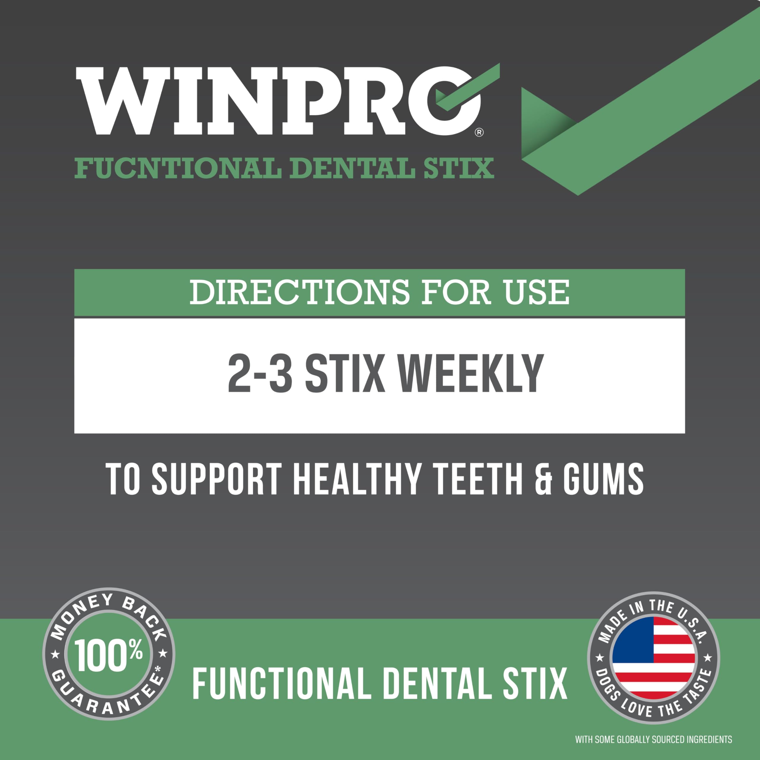 WINPRO Stix Dentales incluyen una mezcla probiótica y glutamina para apoyo digestivo.